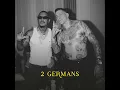 2 Germans - Luciano & Gzuz