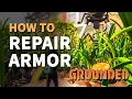 How to Repair Armor Grounded Tier 2 Super Armor Glue