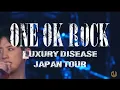 One Ok Rock - Wasted Nights [Live] Luxury Disease Japan Tour 2023