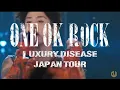 Download Lagu One Ok Rock - Wasted Nights [Live] Luxury Disease Japan Tour 2023