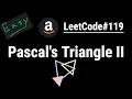 Pascal s Triangle II - LeetCode Python JavaScript Java C
