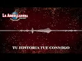 La Arrolladora Banda El Limón De René Camacho - Tu Historia Fue Conmigo (Visualizer)