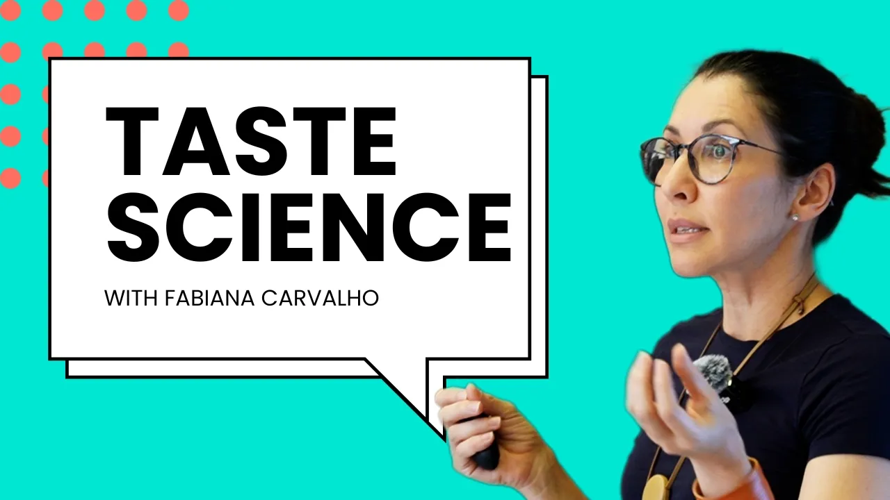 Deep into Taste Perception with Neuroscientist Fabiana Carvalho