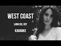 Download Lagu Lana Del Rey - West Coast (Karaoke with backing vocals) |Lyrics|