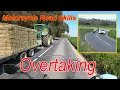 Overtaking - Module 2 Advanced Motorcycle Road Skills