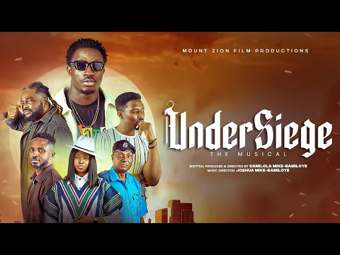 Video Thumbnail: UNDERSIEGE || Mount Zion Latest Musical film ||