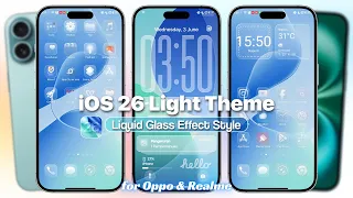 ios 26 light theme liquid glass effect with iphone style dialer u0026 messages for oppo u0026 realme