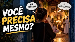 OUÇA ISSO ANTES DE ENTRAR PARA UM TERREIRO