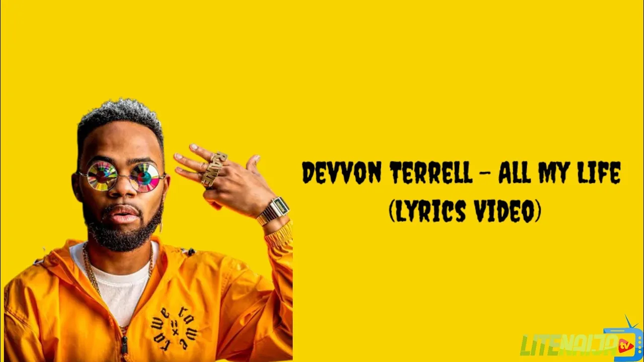 Devvon Terrell - All My Life (Lyrics)