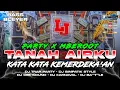 Download Lagu DJ TANAH AIRKU SPESIAL KEMERDEKA'AN PARTY X MBEROOT KATA KATA VIRAL KARNAVAL TERBARU 2025
