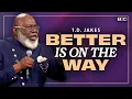 Download Lagu T.D. Jakes: These Bumps in the Road Mean That You're Close to Your BREAKTHROUGH! | TBN