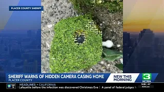 Placer County detective spots hidden camera near Auburn home