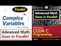 011 - Cuda Complex 05 Complex Analysis in C Operator Overloading Functional Expression