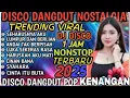 Download Lagu HARUSNYA AKU ‼️DISCO DANGDUT WAKATOBI SUPER VIRAL 2O25 BANYAK DI CARI ORANG PULL ALBUM PILIHAN 