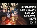 Download Lagu PETUALANGAN RAJA BINATANG, BAYI DAN PAHLAWAN MAYAT Eps. 1 | Anime Sub Indo Terbaru 2025