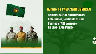 Hymne de l'AES - Confédération des États du Sahel