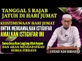 Lagu Tanggal 5 Rajab Jatuh Di Hari Jum'at.Amalkan Istighfar Ini agar Semua Dosa Diampuni Allah SWT - UAH