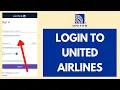 United Airlines Login - How to Sign in to FlyingTogether Ual 2026