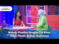 Lagu Melody Plastika Dengan Ciri Khas Gaun Plastik Buatan Suaminya - RUMPI (21/10/25) P2