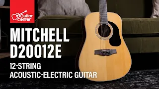 Hear the Mitchell D20012E 12-String Acoustic-Electric Guitar | Rich Chorus-Like Acoustic Tone