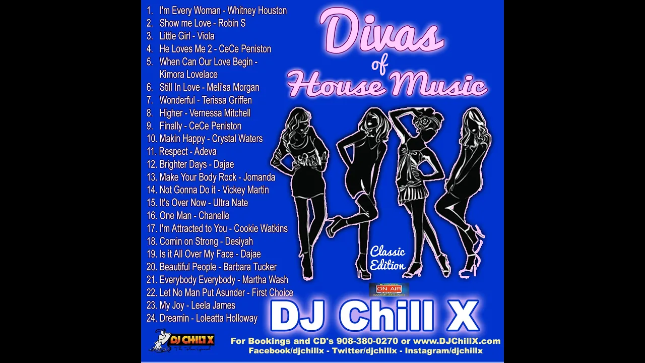 Divas of House Music by DJ Chill X - The best ladies in House Music