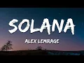 Download Lagu Alex LeMirage - SOLANA (Lyrics)