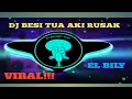 Download Lagu DJ BESI TUA AKI RUSAK// LAGU TERBARU 2022 (RARA-BASODARA)