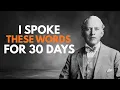 I Spoke These Confessions for 30 Days What God Did Will Shock You E W Kenyon