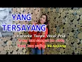 Download Lagu YANG TERSAYANG Karaoke Duet Novita | Tanpa Vocal Pria