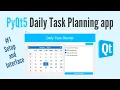 PyQt5 Daily Task Planning app Setup and interface design tutorial for beginners