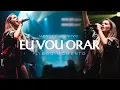 Lagu EU VOU ORAR  + LINDO MOMENTO - Yasmin Teixeira (Cover Ao Vivo)