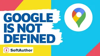 Fix Uncaught Reference Error Google Is Not Defined Error - Google Maps API JavaScript