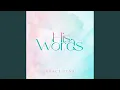 Download Lagu His Words
