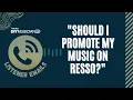 Download Lagu What Is Resso? Should I Promote My Music There?