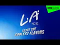 Download Lagu LA Ice Series - Taste the Coolest Flavors (2025) TVC