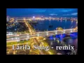 Download Lagu Larila song - Bai hat vui nhon nhat