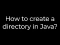 Java How to create a directory in Java 5solution