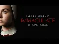 IMMACULATE Trailer In Cinemas March 22