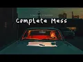 Vietsub | Complete Mess - 5 Seconds Of Summer | Lyrics Video