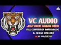 Download Lagu VC AUDIOJINU VOICE DAYLOG DEMO FULL COMPITITION HORN DAYLOG DJ CHIRAG IN THE MIX