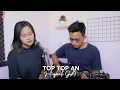 Top Topan - Miqbal GA Cover by ianyola