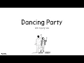 DOH KYUNG SOO (D.O.) - Dancing Party // Lirik Sub indo 