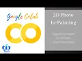3D Photo in-painting on Google Colab