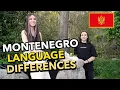 Learning Montenegro Slang from Locals Differences vs Serbian Croatian Bosnian