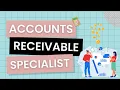 What Does an Accounts Receivable Specialists Do