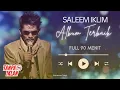 Lagu Full Album Saleem Iklim Best Rock Of Malaysian Terbaru 2025