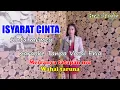 Download Lagu ISYARAT CINTA - Karaoke Duet Sinta Meme | Tanpa Vocal Pria