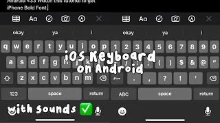 Download How To Get iPhone Keyboard with Sounds and Languages on Android (iKeyboard) MP3