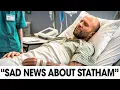 Have You Heard What Happened to Jason Statham Today It s So Sad