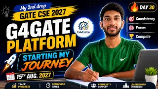 Starting My Gate CS 2027 Journey Again with G4Gate Platform DSA GATE
